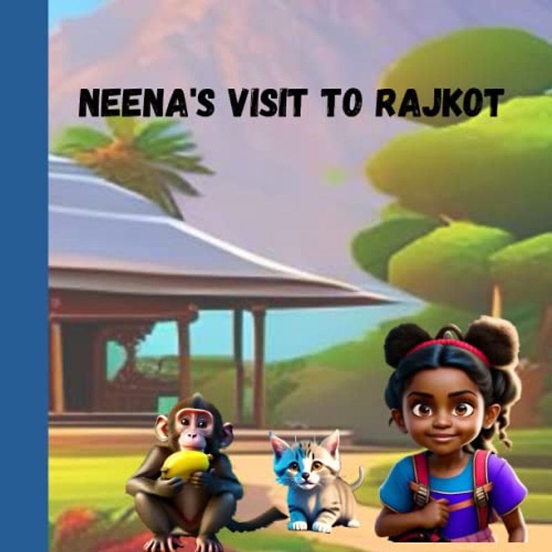 Neena's Visit to Rajkot