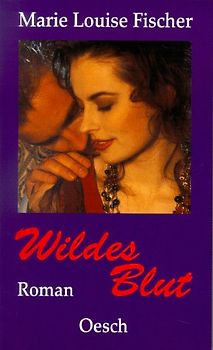 Wildes Blut