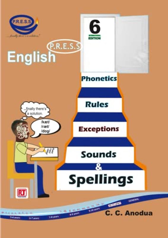 English Phonetics, Rules, Exceptions, Sounds and Spellings: Book 6 (English PRESS)