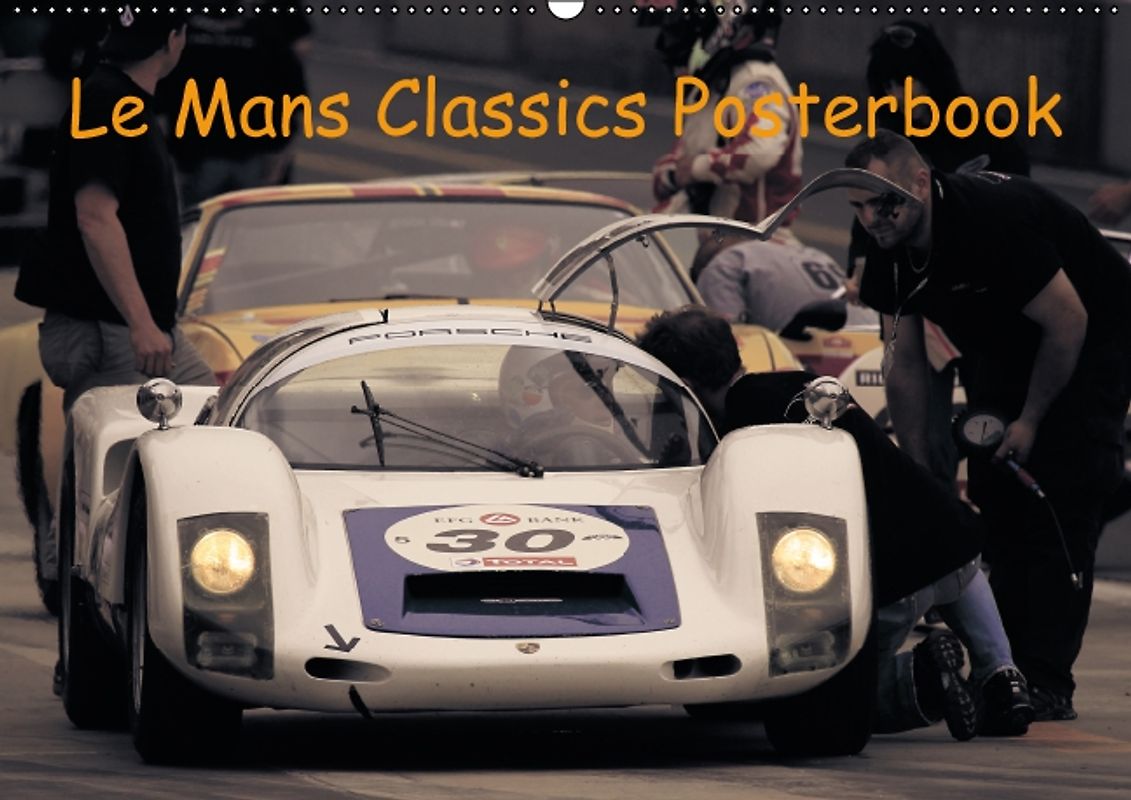 Le Mans Classics Posterbook (Posterbuch DIN A3 quer)