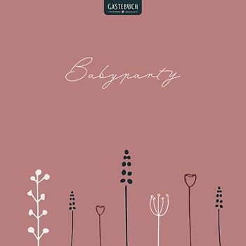 Gästebuch Babyparty: Gastgeschenk zur Babyparty | Baby Shower Erinnerungsbuch zum Ausfüllen | Baby Shower Girl | Baby Party Mädchen | 21,59 x 21,59 cm