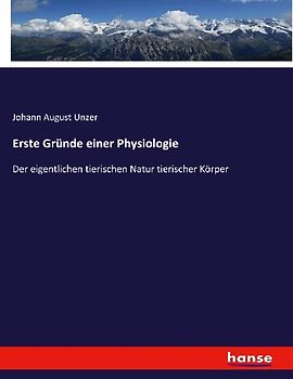 Erste Gründe einer Physiologie