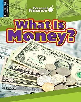 What Is Money?