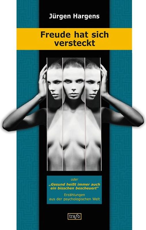 Freude hat sich versteckt oder Gesund heisst immer auch ein bisschen bescheuert