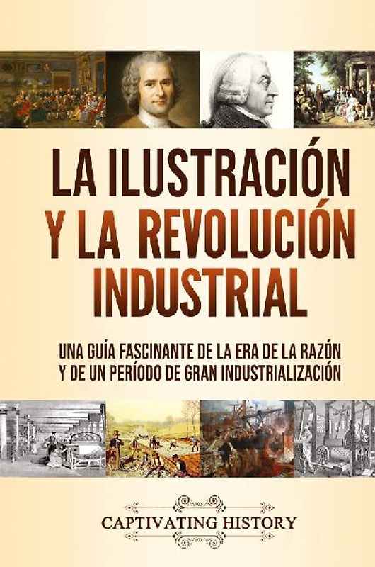 La Ilustración y la revolución industrial