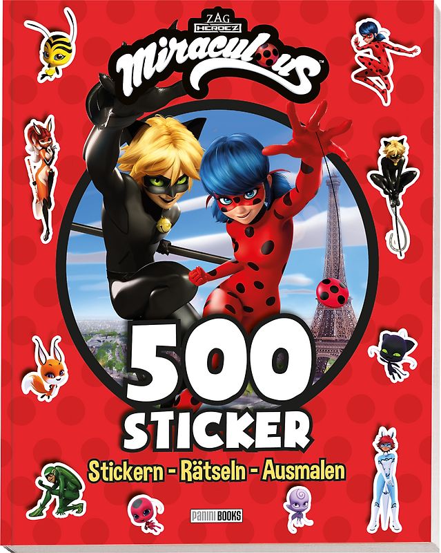 Miraculous: 500 Sticker - Stickern - Rätseln - Ausmalen