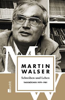 Schreiben und Leben: Tagebücher 1979 - 1981