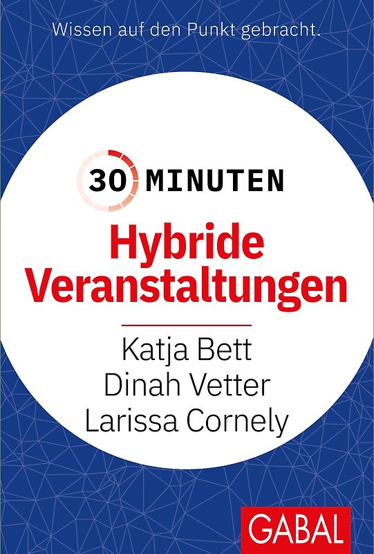 30 Minuten Hybride Events