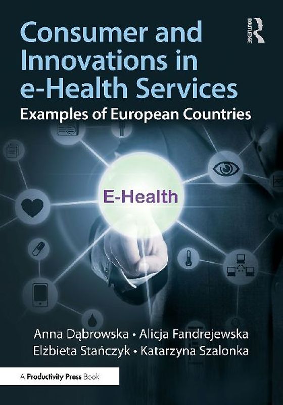Consumer and Innovations in e-Health Services