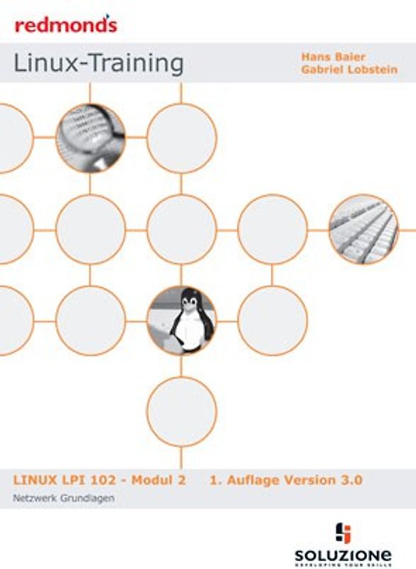 LINUX LPI 102 MODUL 2 NETZWERK GRUNDLAGEN VERSION 3.0 2009