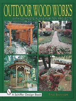 Outdoor Wood Works