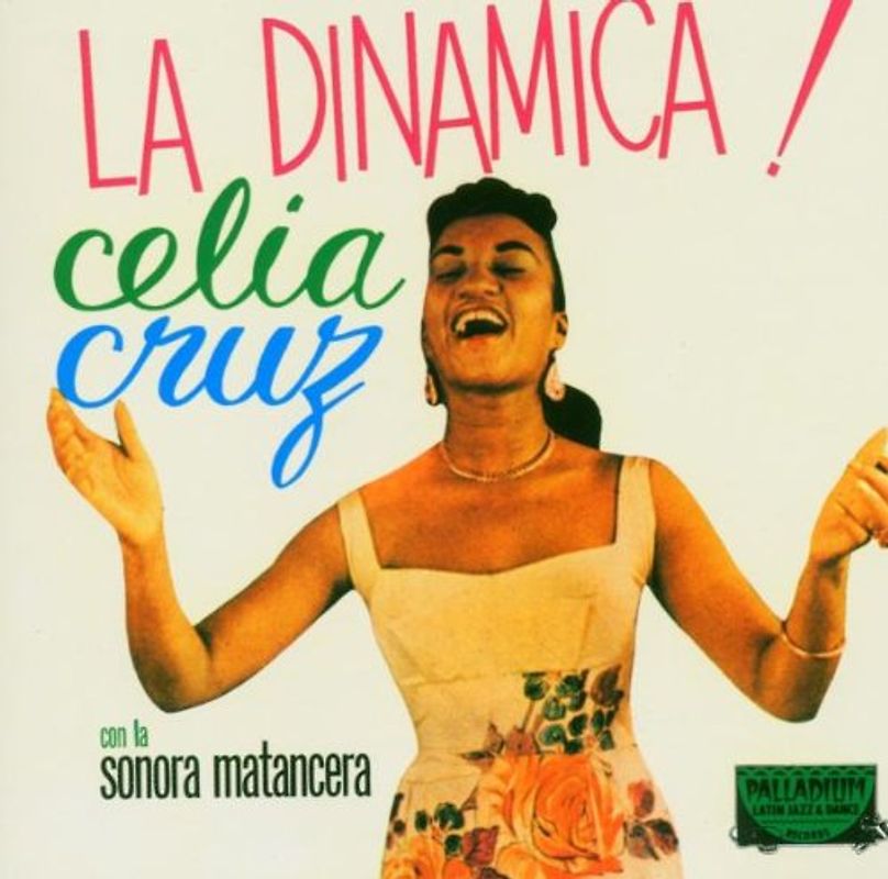 Celia Con la Sonora Matancera Cruz - La Dinamica