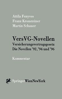 Kommentar zu den Novellen zum VersVG