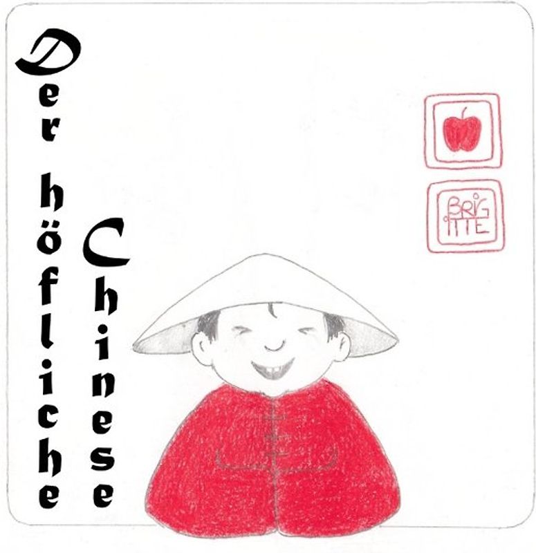 Der höfliche Chinese