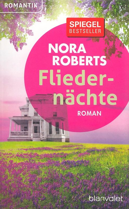 Fliederrnächte - Nora Roberts [Taschenbuch]