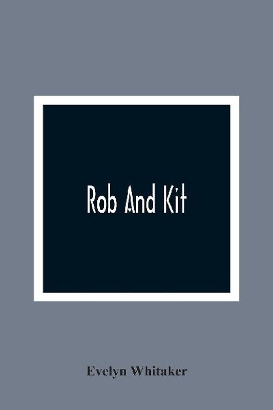 Rob And Kit