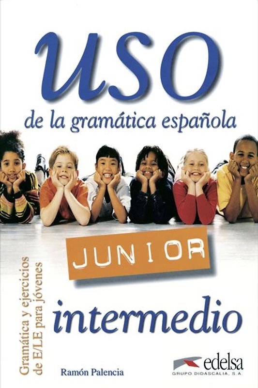 Uso Junior / Intermedio - Uso de la gramática española Junior