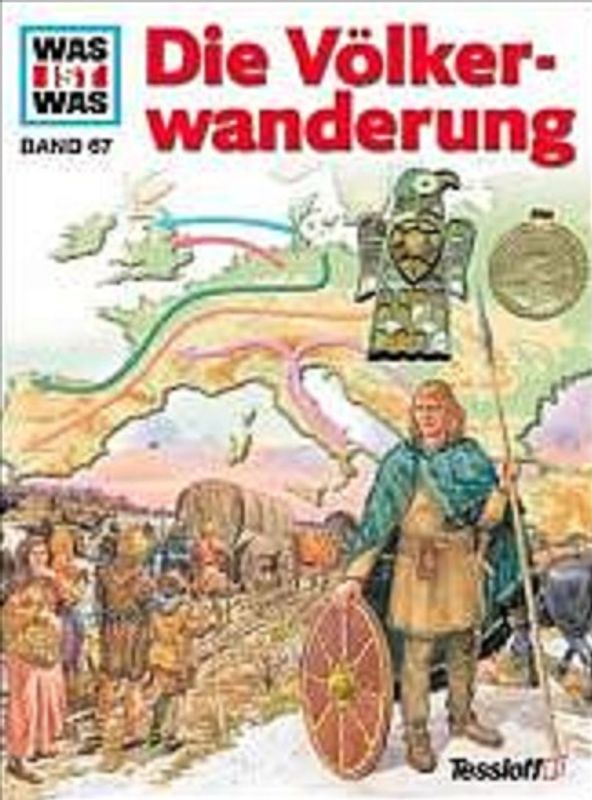 Was ist was, Band 067: Die Völkerwanderung