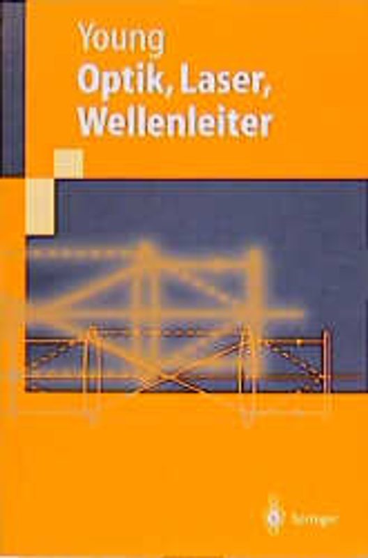 Optik, Laser, Wellenleiter