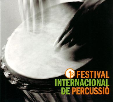 Various - Festival Internacional de Percussio Vol.1