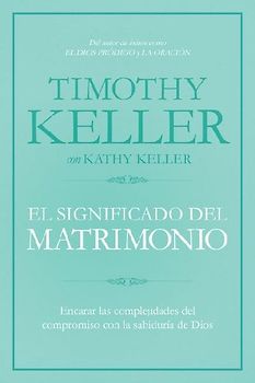 El Significado del Matrimonio