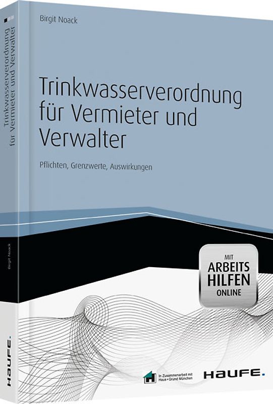 Trinkwasserverordnung für Vermieter und Verwalter - mit Arbeitshilfen online