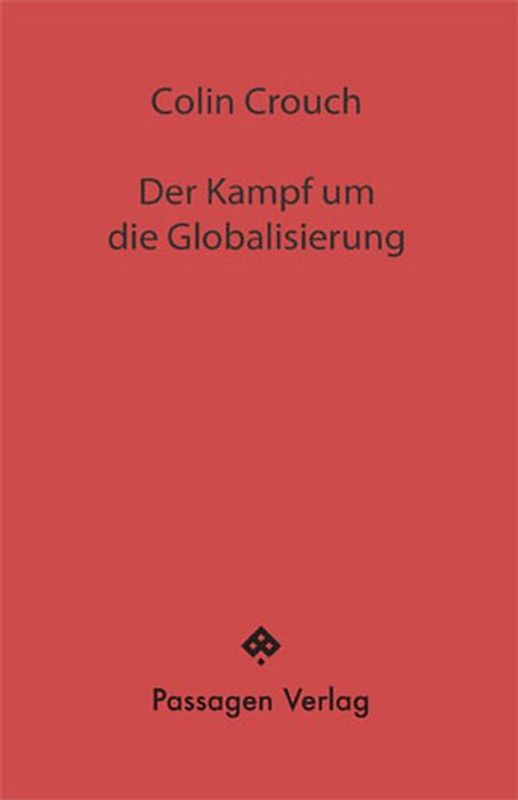 Der Kampf um die Globalisierung