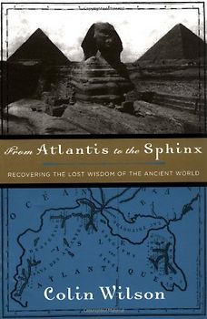 From Atlantis to the Sphinx - Wilson, Colin