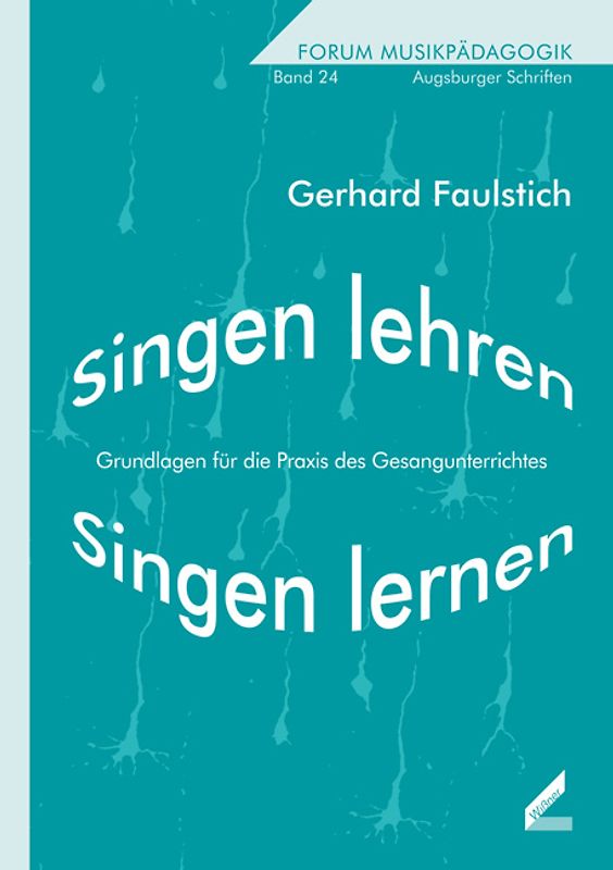 Singen lehren – Singen lernen