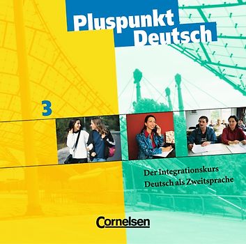 Pluspunkt Deutsch - Bisherige Ausgabe / B1: Gesamtband - CDs