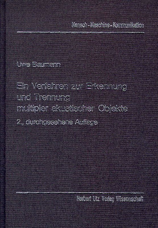 Ein Verfahren zur Erkennung und Trennung multipler akustischer Objekte