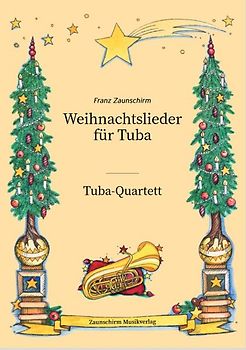 Weihnachtslieder für Tuba - Tuba-Quartett