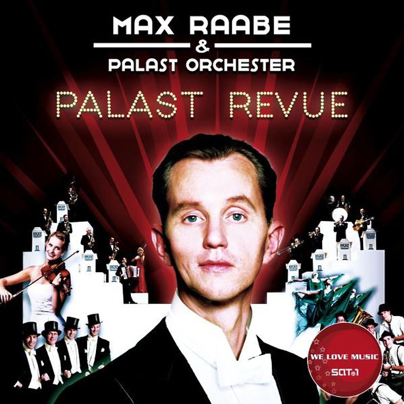 Max Raabe & Palast Orchester - Palast Revue