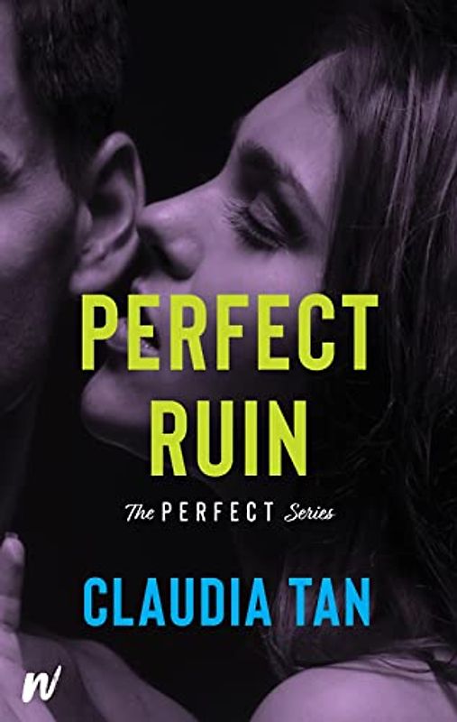 Perfect Ruin (Perfect, 3, Band 3)