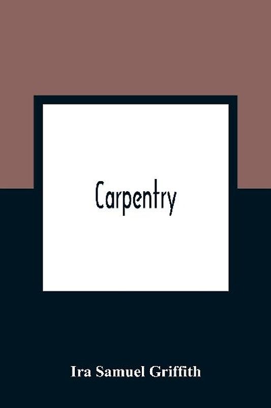 Carpentry