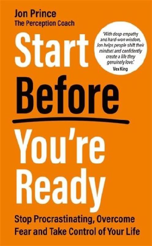 Start Before You're Ready