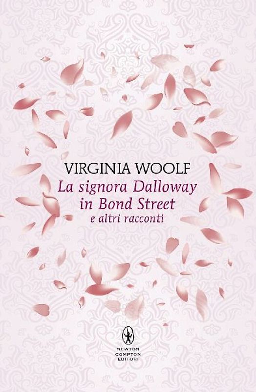 La signora Dalloway in Bond Street e altri racconti