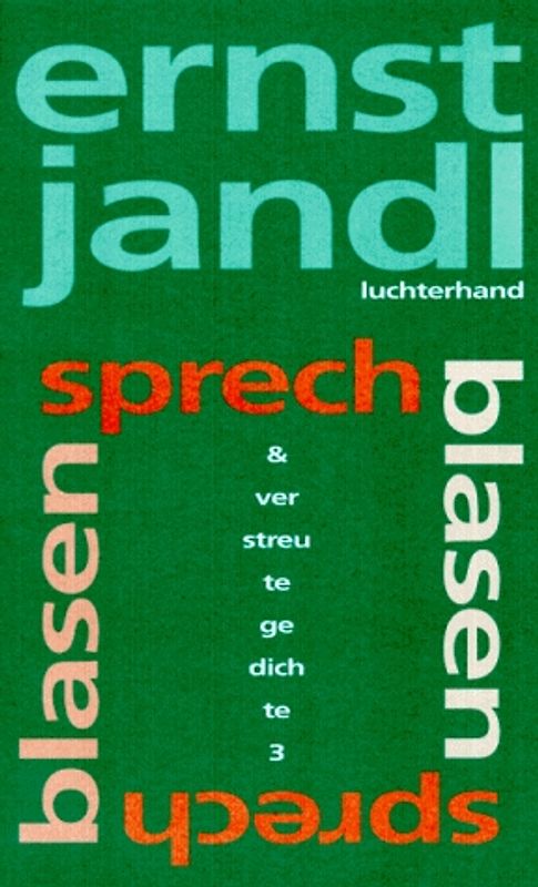 sprechblasen, verstreute gedichte 3