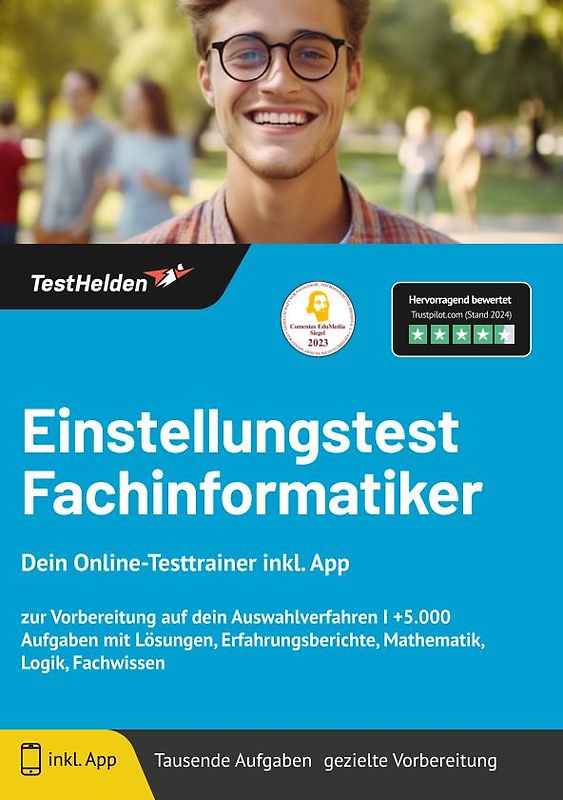 Einstellungstest Fachinformatiker: Dein Online-Testtrainer inkl. App | zur Vorbereitung auf dein Auswahlverfahren I +5.000 Aufgaben mit Lösungen, Erfahrungsberichte, Mathematik, Logik, Fachwissen