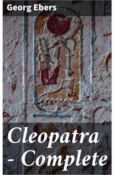 Cleopatra — Complete
