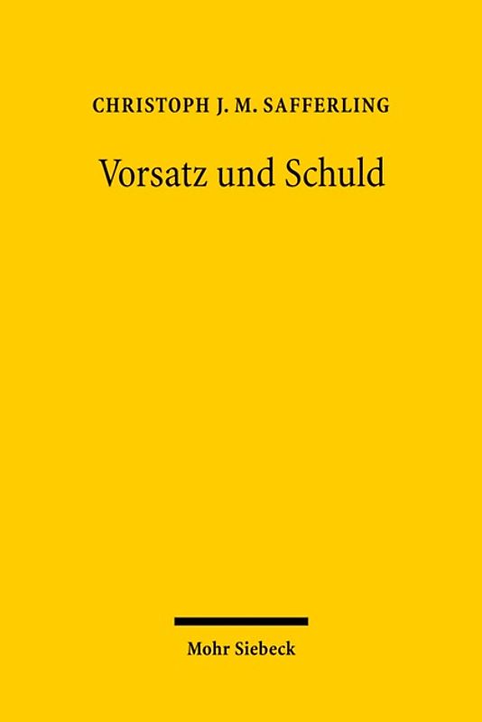Vorsatz und Schuld