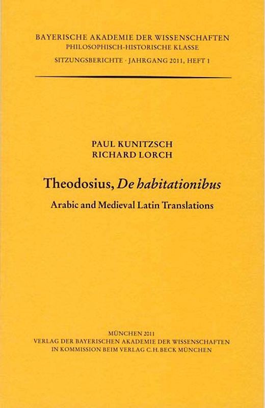 Werke des Verlags der Bayerischen Akademie der Wissenschaften bei... / Theodosius, De habitationibus
