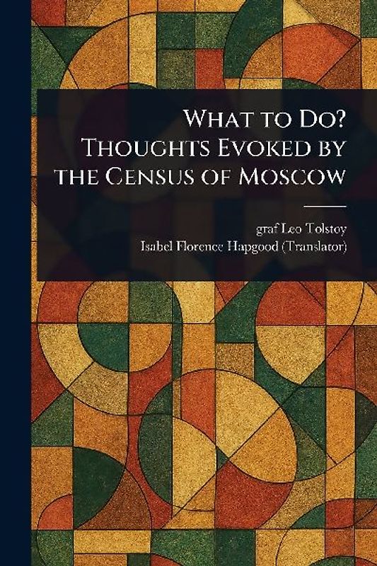 What to Do? Thoughts Evoked by the Census of Moscow