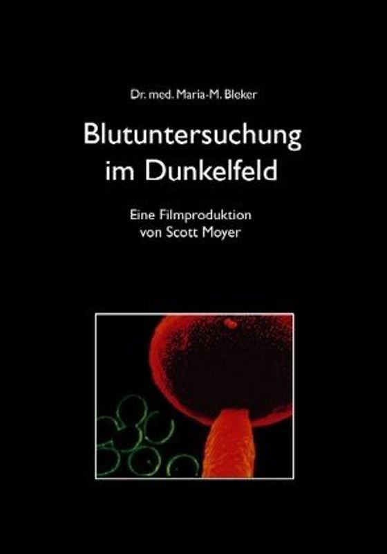 Blutuntersuchung im Dunkelfeld DVD