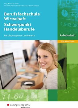 Berufsfachschule Wirtschaft - Schwerpunkt Handelsberufe Ausgabe Niedersachsen