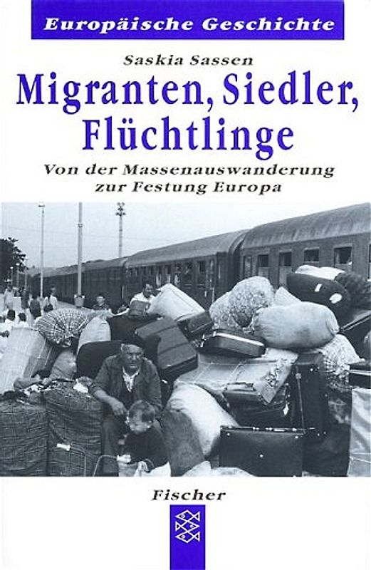Migranten, Siedler, Flüchtlinge