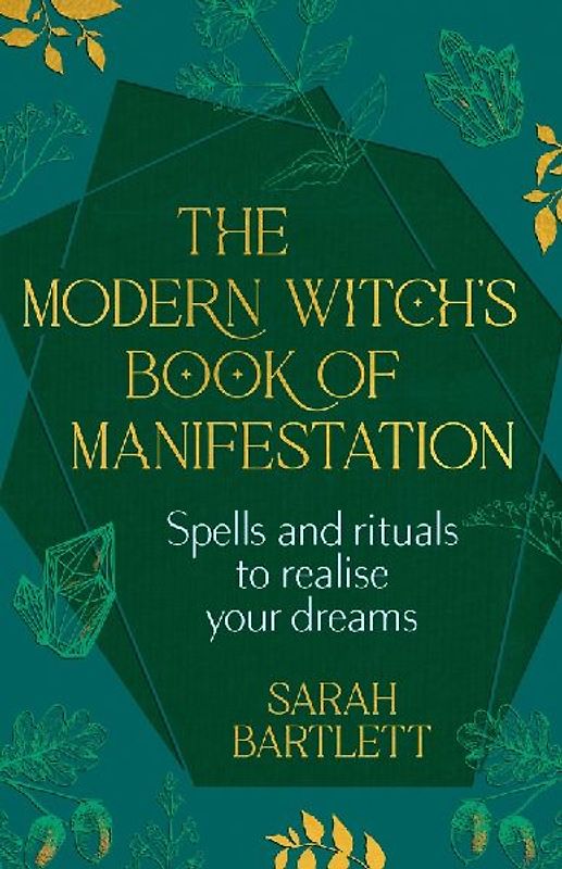 The Modern Witch's Book of Manifestation