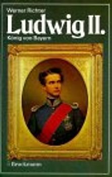 Ludwig II.. König von Bayern