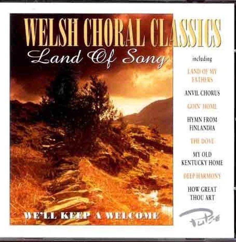 Various - Land of Song-Welsh Choral Classics