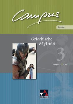 Campus. Palette / Campus B/C Lesen 3: Griechische Mythen